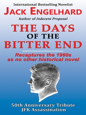 cover image of The Days of the Bitter End